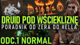 Buildy Druida w Diablo 2 - poradnik dla początkujących