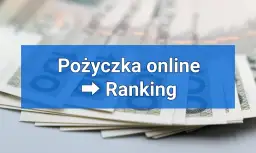 Gdzie najlepiej wziąć pożyczkę przez internet? Ranking i porównanie bezpiecznych ofert