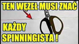 Jak połączyć plecionkę z fluorocarbonem? Mocne węzły krok po kroku