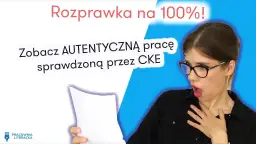 Wzorowa rozprawka maturalna: Jak zdobyć max punktów?