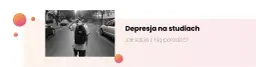 Depresja po studiach: jak ją rozpoznać i skutecznie przezwyciężyć