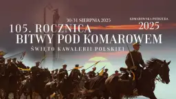 Bitwa pod Komarowem 2022: program uroczystości i szczegóły obchodów