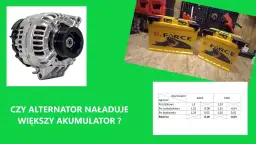 Czy alternator naładuje większy akumulator? Sprawdź, zanim kupisz!
