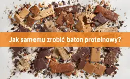 Jak zrobić batona proteinowego w prosty sposób i zaoszczędzić pieniądze