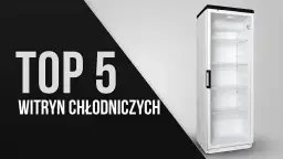 Witryna chłodnicza na napoje - jak wybrać najlepszy model dla Twojego biznesu