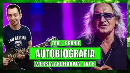 Chwyty gitarowe Autobiografia - naucz się grać tę kultową piosenkę