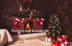 Jak udekorować kominek na Święta Bożego Narodzenia w kreatywny sposób