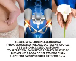 Fizjoterapia uroginekologiczna: Koniec z wstydem! Odzyskaj kontrolę