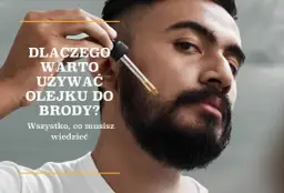 Jak dbać o zarost? Pełny poradnik dla zdrowej i gęstej brody