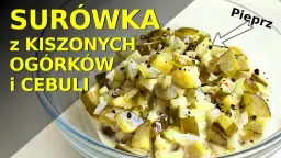 Jak zrobić surówkę z kiszonych ogórków w 10 minut – prosta i zdrowa sałatka