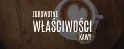 Co daje picie kawy? Odkryj zdrowotne korzyści, które zaskakują