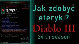 Eteryczne przedmioty w Diablo 3 - sekretne sposoby zdobycia legendy