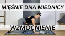 Jak ćwiczyć mięśnie dna miednicy i czego unikać, aby uniknąć kontuzji