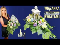 Jak zrobić lampion z kwiatami na cmentarz - piękne dekoracje na grób
