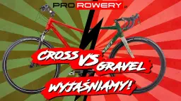 Wybierz rower na asfalt i las: cross, gravel, MTB co dla Ciebie?
