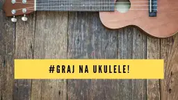 Jak wybrać najlepsze struny do ukulele i uniknąć błędów przy wymianie