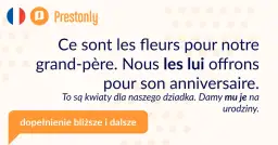 Dopełnienie bliższe i dalsze w języku francuskim – zrozum to łatwo