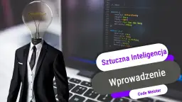 Jak wpisywać polecenia do sztucznej inteligencji i unikać błędów w komunikacji z AI