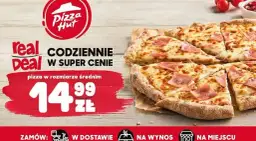 Pizza Hut - pizza w rozmiarze średnim za 14,99 zł.