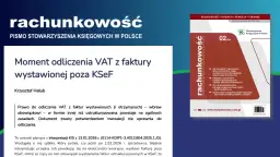Okładka czasopisma "Rachunkowość" z artykułem o odliczaniu VAT z faktur wystawionych poza KSeF.