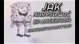 Jak narysować SpongeBoba: proste kroki, które musisz znać
