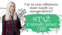Ile wynosi staż? Sprawdź, ile możesz zarobić na stażu w Polsce