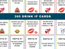 Karty "360 Drink If Cards" to świetna gra do piwka. Sprawdź, czy miałeś kiedyś wypadek w miejscu publicznym lub randkę z kimś starszym.