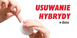 Bezpieczne metody na czym zmyć manicure hybrydowy bez uszkodzeń