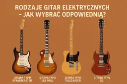 Cztery gitary elektryczne: Stratocaster, Les Paul, Telecaster i SG, na brązowym tle.