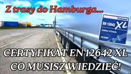 Certyfikat XL naczepy: Co to jest i dlaczego musisz go mieć?