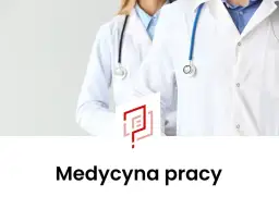 Dwóch lekarzy w białych fartuchach ze stetoskopami, z logo i napisem "Medycyna pracy".