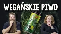 Wegańskie piwo bez tajemnic: Co musisz wiedzieć przed zakupem?