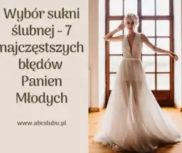 Jak dopasować suknię ślubną do figury i uniknąć modowych błędów