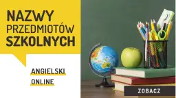 Nauka angielskiego online. Na zdjęciu przybory szkolne: kredki, nożyczki, linijka, jabłko, globus i książki.