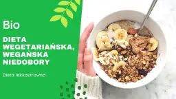 Czego brakuje w diecie wegetariańskiej? Odkryj najważniejsze niedobory