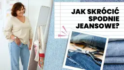 Jak modnie obciąć nogawki spodni: 7 prostych kroków + porady