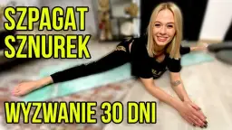 Jak szybko się rozciągnąć do szpagatu i uniknąć kontuzji?