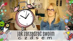Film edukacyjny wydawnictwa wam o skutecznym zarządzaniu czasem
