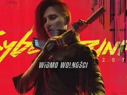 Cyberpunk 2077: Chcesz eurodolarów? Zarabiaj po 2.0 i Widmie Wolności!