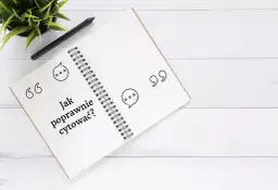 Jak poprawnie wprowadzać cytaty w tekstach – zasady, style i praktyczne wskazówki