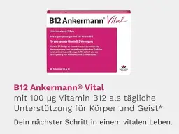 Vitamin B12 Ankermann: Anwendung, Dosierung und wichtige Hinweise