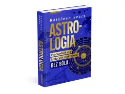 Okładka książki "Astrologia" Kathleen Sears z motywami kosmicznymi i horoskopem.