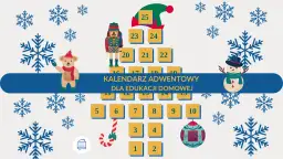 Zadania do kalendarza adwentowego dla dzieci: miś, bałwanek, dziadek do orzechów i śnieżynki czekają na odkrycie!