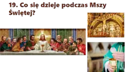 Co się dzieje podczas mszy świętej? Wyjaśnienie etapów i ich znaczenia