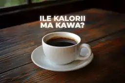 Ile kalorii ma kawa z ekspresu? Sprawdź, czy nie rujnujesz diety!