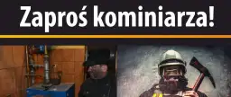 Tradycyjny kominiarz i strażak w masce. Dowiedz się, jak sprawdzić drożność komina, by zapewnić bezpieczeństwo.