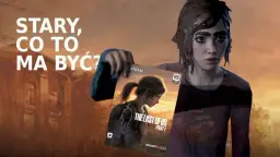 Czy hit The Last of Us 2 zdobędzie serca graczy PC na Steam?