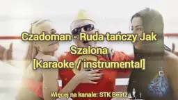 Podkład muzyczny do Ruda tańczy jak szalona – idealny na karaoke