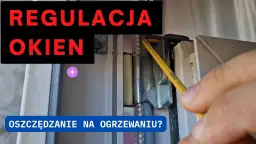 Regulacja okna uchylnego: Zrób to sam i oszczędź!