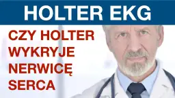 Czy holter wykryje nerwicę? Jak badanie wpływa na diagnozę objawów